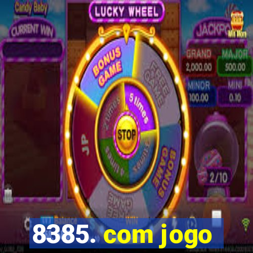 8385. com jogo